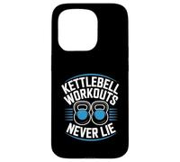 Kettlebell Workouts Never Lie Strength Gym Athlete Case for iPhone 15 Pro