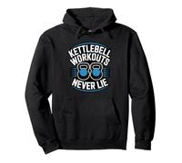 Kettlebell Workouts Never Lie Strength Gym Athlete Pullover Hoodie