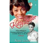 Ketty Lester: From Arkansas To Grammy Nominated Love Letters to Little House on the Prairie