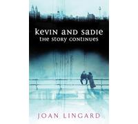 Kevin and Sadie: The Story Continues
