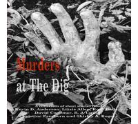 Kevin Anderson Murders at The Dig Paperback Book Kevin Anderson Multicolor