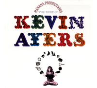 Kevin Ayers - Banana Productions: The Best Of Kevin Ayers