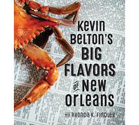 Kevin Belton's Big Flavors of New Orleans