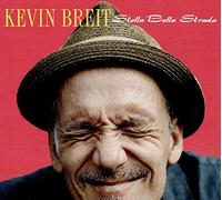 Kevin Breit - Stella Bella Strada