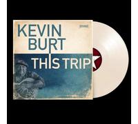 Kevin Burt This Trip (Vinyl) (US IMPORT) (PRESALE 28/08/2026)