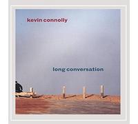 Kevin Connolly - Long Conversation