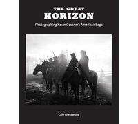 Kevin Costner - Great Horizon - Hardback - M245z