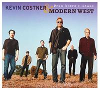 Kevin Costner & Modern West – From Where I Stand – CD Digi – earMUSIC – New