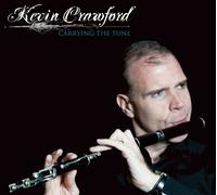 Kevin Crawford - Carrying The Tune