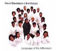 Kevin Davidson & Voices - Launguage of the Millennium