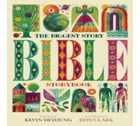 Kevin DeYoung Biggest Story Bible Storybook Hardback Kevin DeYoung Multicolor