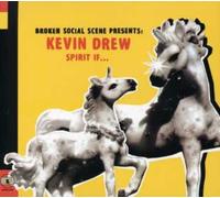 Kevin Drew Broken Social Scene Presents: Kevin Drew Spirit If.. (CD) (US IMPORT)