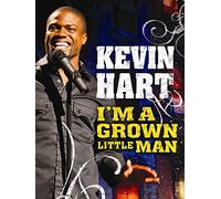 Kevin Hart: I'm a Grown Little Man