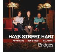 Kevin Hays, Ben Street & Billy Hart - Bridges [VINYL]