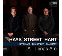Kevin Hays, Ben Street, Billy Hart - All Things Are