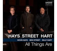 Kevin Hays, Ben Street & Billy Hart - All Things Are