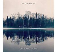 Kevin Hearn - Calm and Cents - CD - K4z