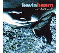 Kevin Hearn - Mothball Mint
