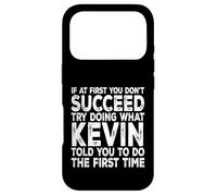 Kevin - If At First You Don't Succeed Try Doing What Case for iPhone 17 Pro