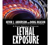 Kevin J. Anderson Lethal Exposure: Craig Kreident Paperback Book Kevin J. Anderson Multicolor