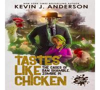 Kevin J. Anderson Tastes Like Chicken Book - Paperback Kevin J. Anderson Multicolor