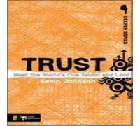 Kevin Johnson The Trust: Meet the World's One Savior & Lord Paperback Book Kevin Johnson Multicolor
