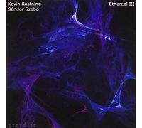 Kevin Kastning - Ethereal III