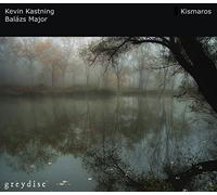 Kevin Kastning - Kismaros