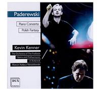 Kevin Kenner - Paderewski: Piano Concerto/Polish Fantasy