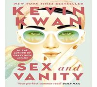 Kevin Kwan Sex & Vanity Paperback Book Kevin Kwan Multicolor