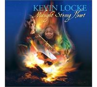 Kevin Locke - Midnight Strong Heart