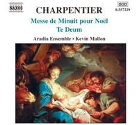 Charpentier - Te Deum; Messe de Minuit pour Noël