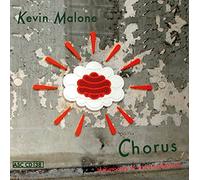 Kevin Malone - Chorus - Testimonies in Voice-Sculptures