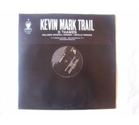 Kevin Mark Trail - KEVIN MARK TRAIL D Thames UK 12" promo