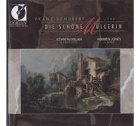 Kevin Mcmillan & Warren Jones - DIE SCHONE MULLERIN