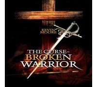 Kevin Moore The Curse-Broken Warrior Paperback Book Kevin Moore Multicolor