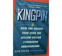 Kingpin: How One Hacker Took Over the Billion-Dollar Cy - Paperback NEW Kevin Po