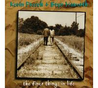 KEVIN PROSCH + BRYN HAWORTH - The Finer Things In Life