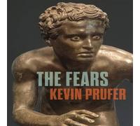 Kevin Prufer The Fears Paperback Book Kevin Prufer Multicolor