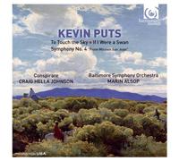 Kevin Puts: To Touch The Sky/If I Were A Swan/...