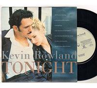 KEVIN ROWLAND - KEVIN ROWLAND - TONIGHT - 7 inch vinyl / 45