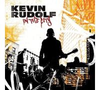 Kevin Rudolf - in The City [Import]