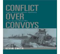 Kevin Smith Conflict Over Convoys Hardcover Book Kevin Smith Multicolor
