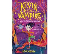 Kevin the Vampire: A Most Mysterious Monster
