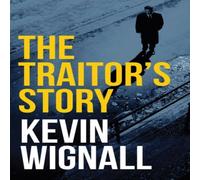 Kevin Wignall Traitor's Story Paperback Book Kevin Wignall Multicolor