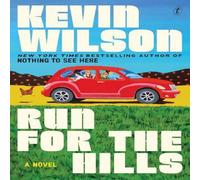 Kevin Wilson Run For The Hills Paperback Book Kevin Wilson Multicolor