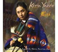 Kevin Yazzie - Faith