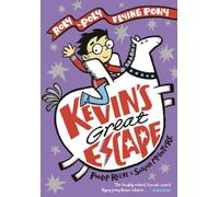Kevin's Great Escape: A Roly-Poly Flying Pony Adventure