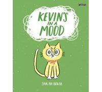 Kevin's In a Mood