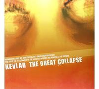 KEVLAR - - THE GREAT COLLAPSE [VINYL]